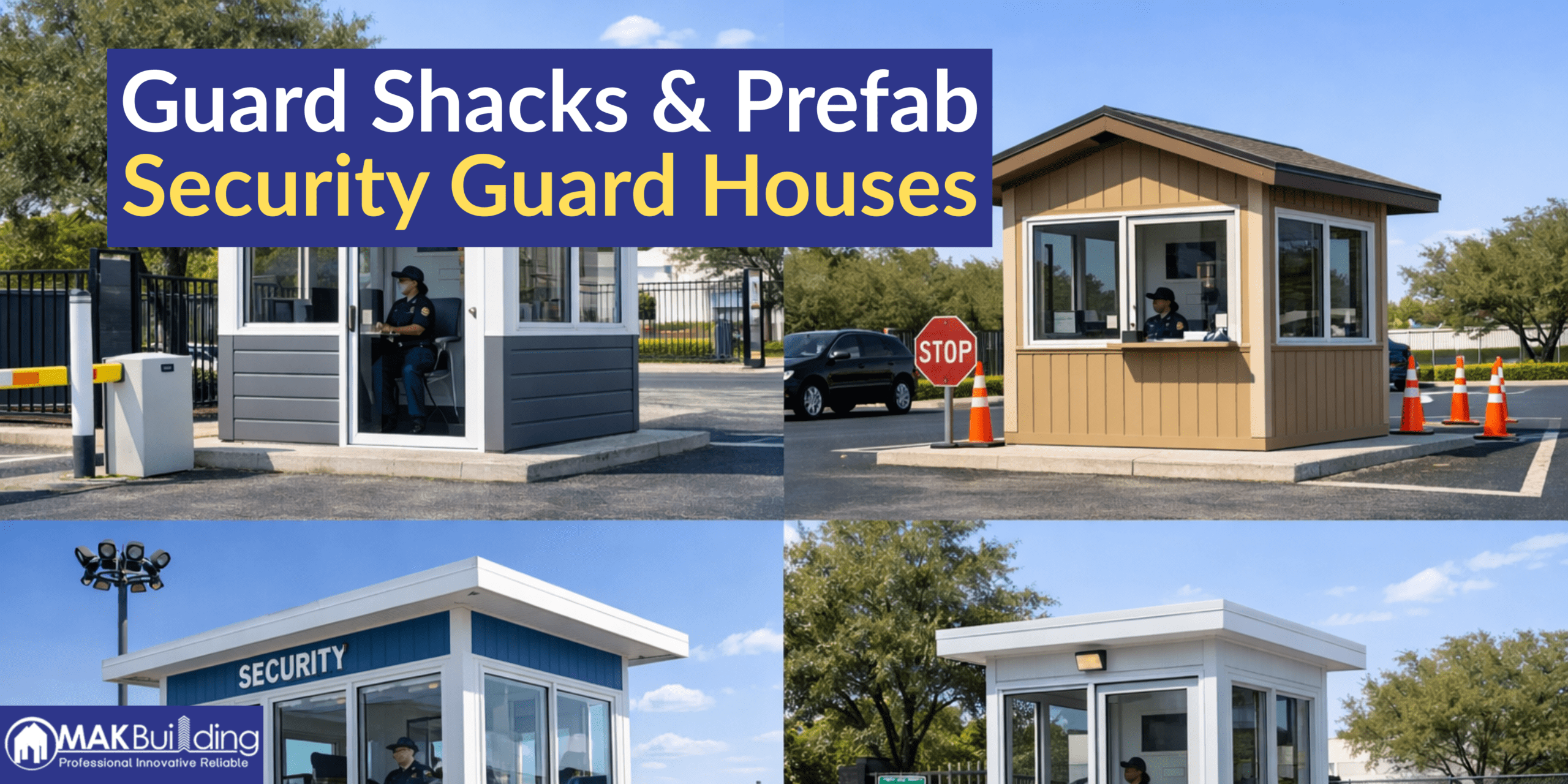 prefabricated guard shacks