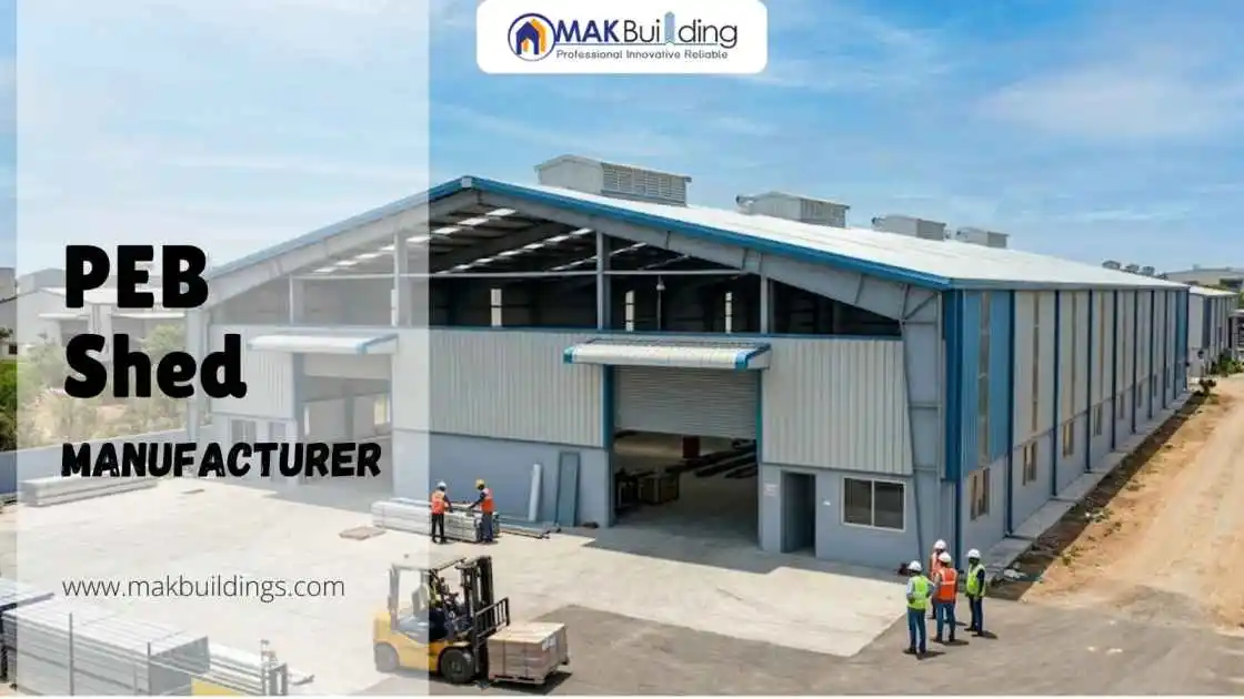 PEB Shed Manufacturer