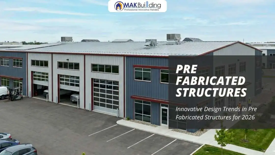 Pre Fabricated Structures