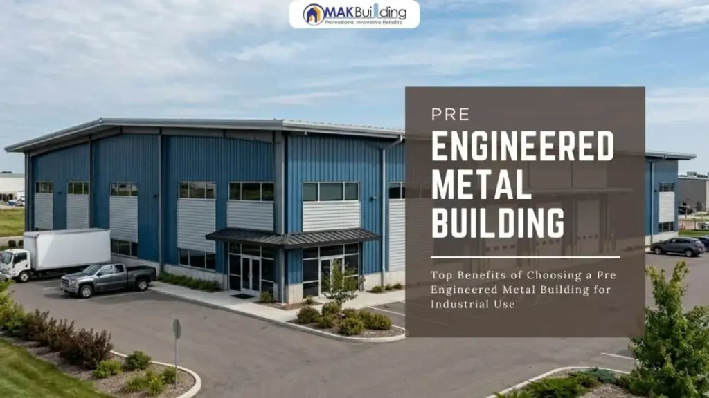 pre engineered metal building manufacturers