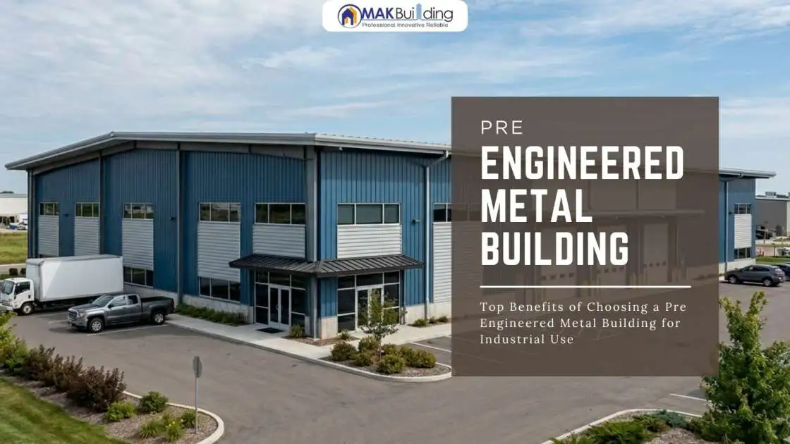 pre engineered metal building manufacturers